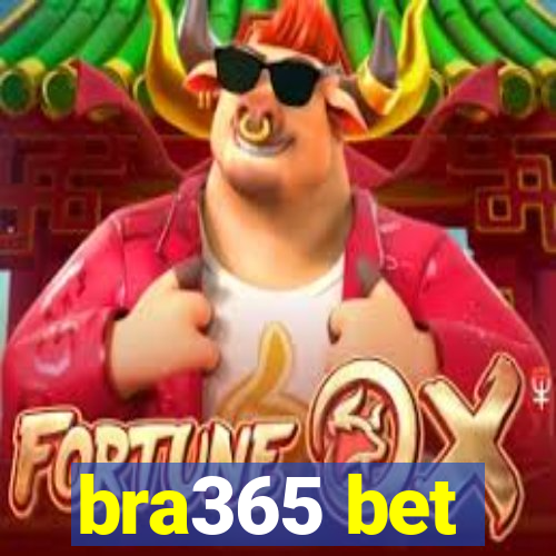 bra365 bet